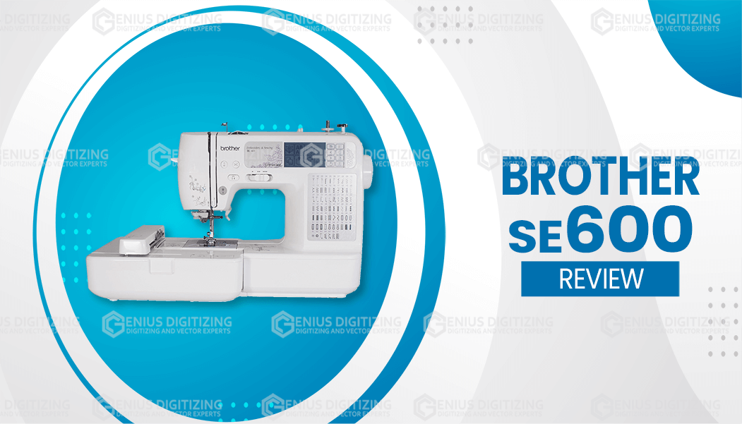 Brother SE600 Sewing & Embroidery Machine w/ 4 x 4 Embroidery